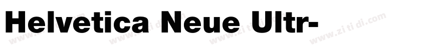 Helvetica Neue Ultr字体转换 Helvetica Neue Ultr字体转换
